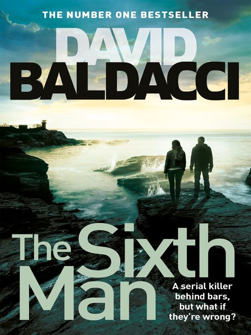 Title details for The Sixth Man by David Baldacci - Wait list